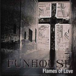 Funhouse (SWE) : Flames of Love